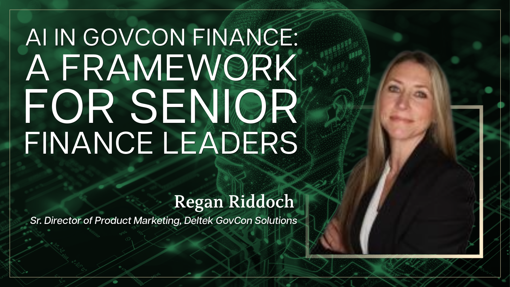 AI in GovCon Finance: A Framework for Senior Finance Leaders