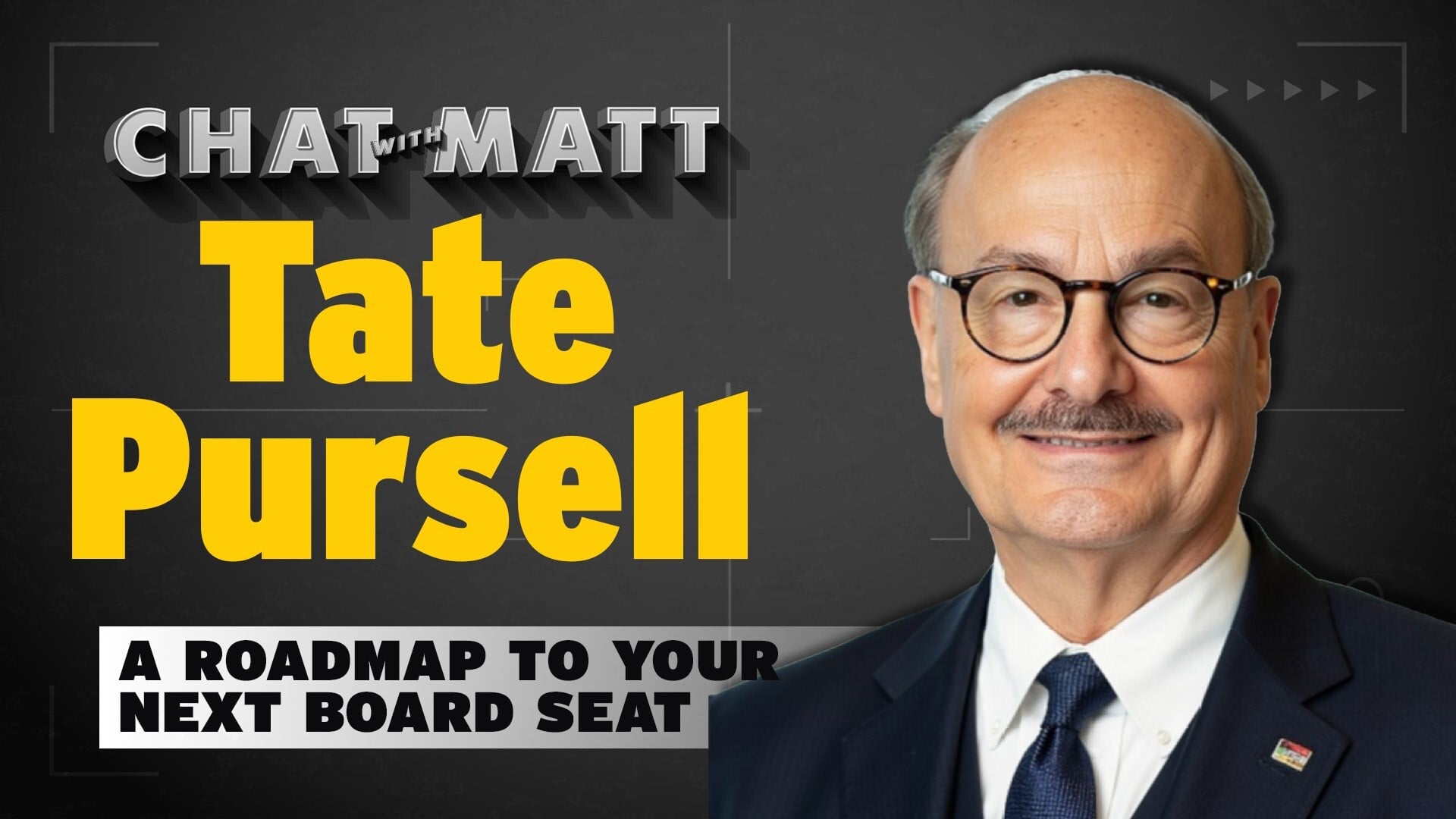 Chat with Matt: A Roadmap to Your Next Board Seat