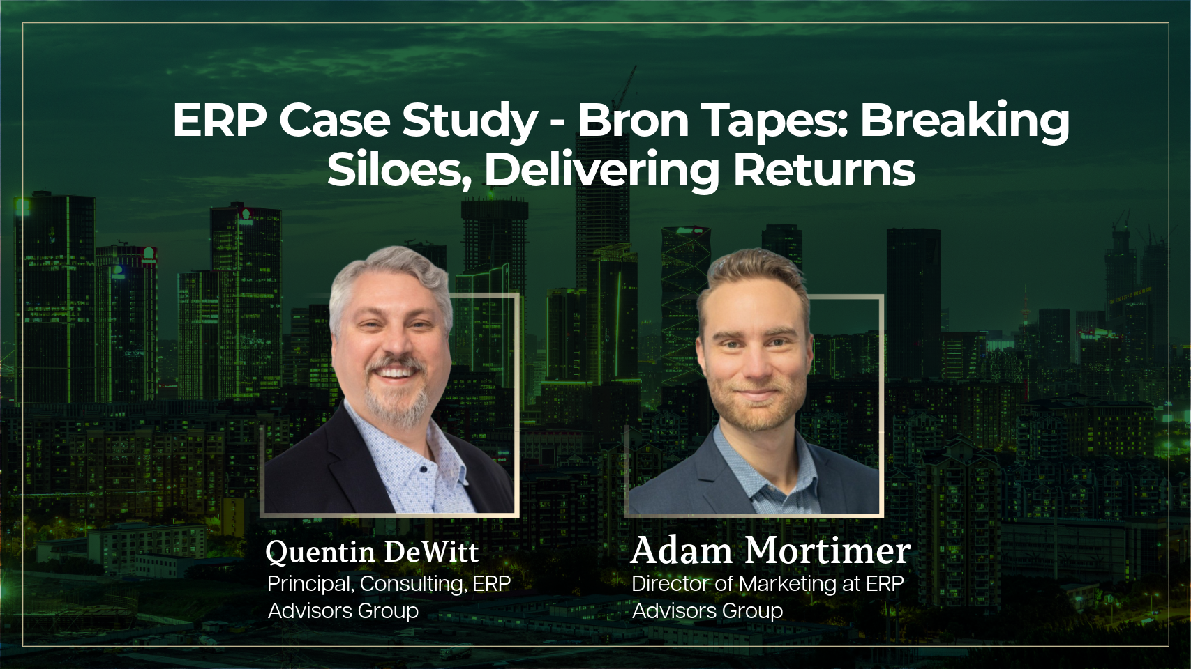 ERP Case Study - Bron Tapes: Breaking Siloes, Delivering Returns