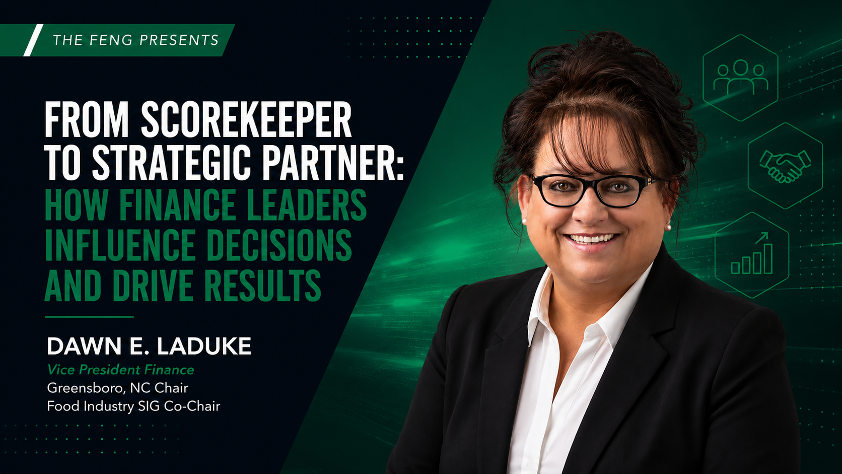 From Scorekeeper to Strategic Partner: How Finance Leaders Influence Decisions and Drive Results