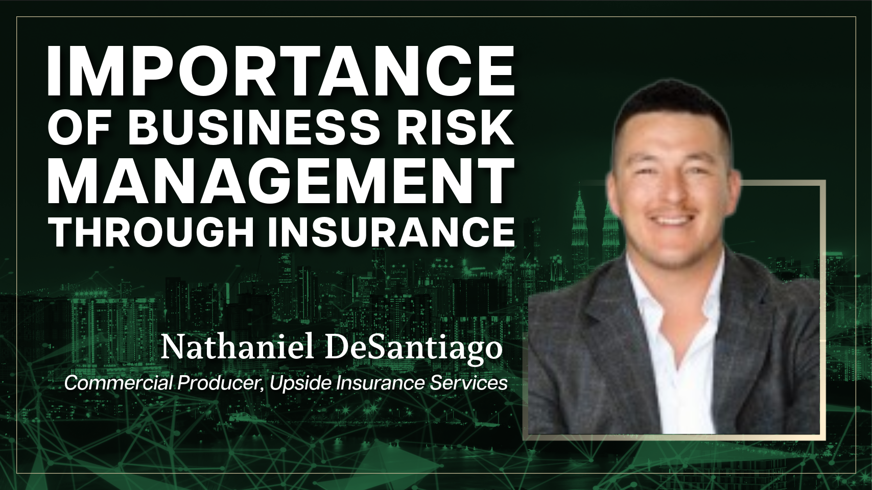 Importance of Business Risk Management Through Insurance