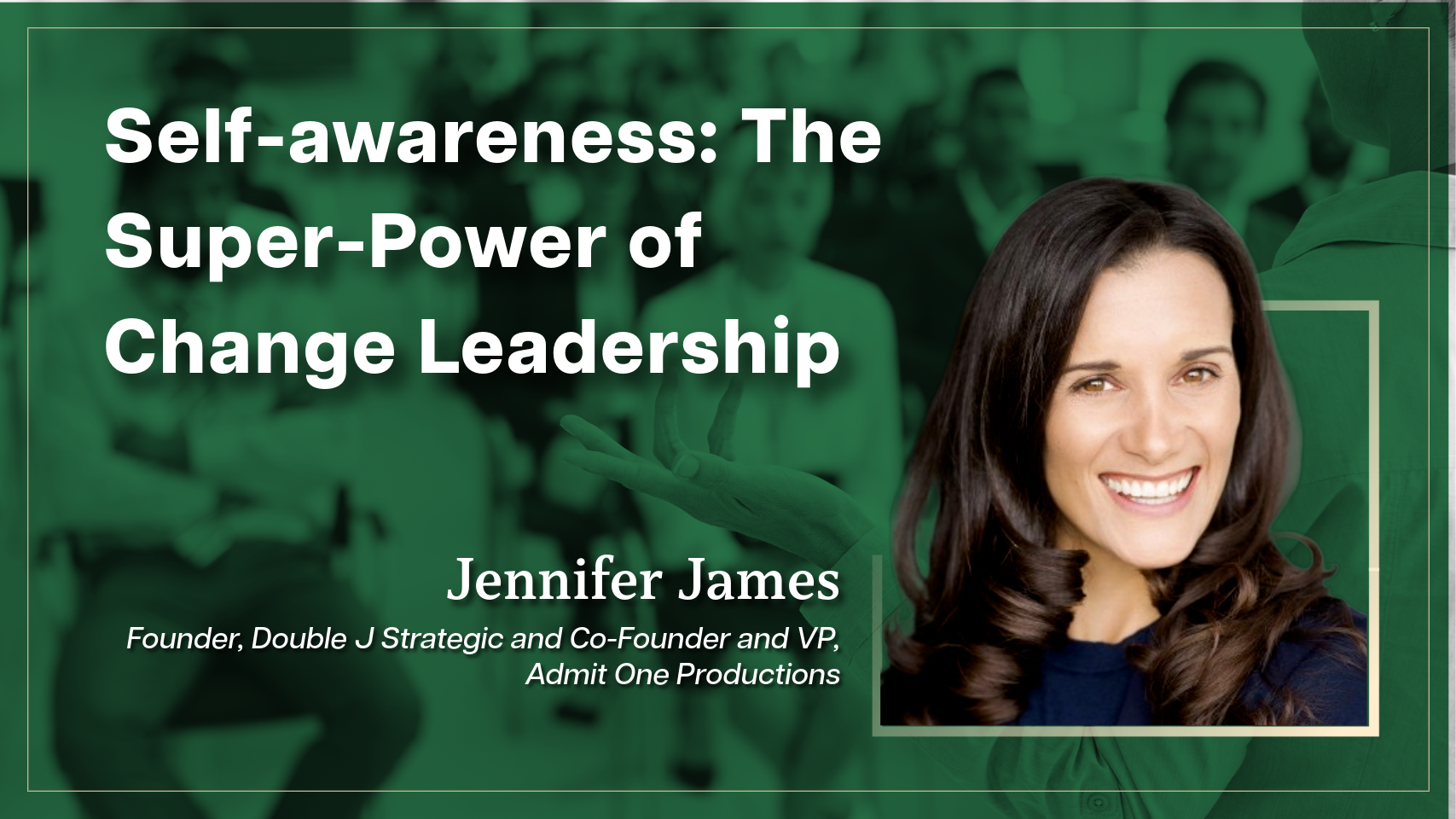 Self-Awareness: The Super-Power of Change Leadership - Moving From Change Failure to Buy-In