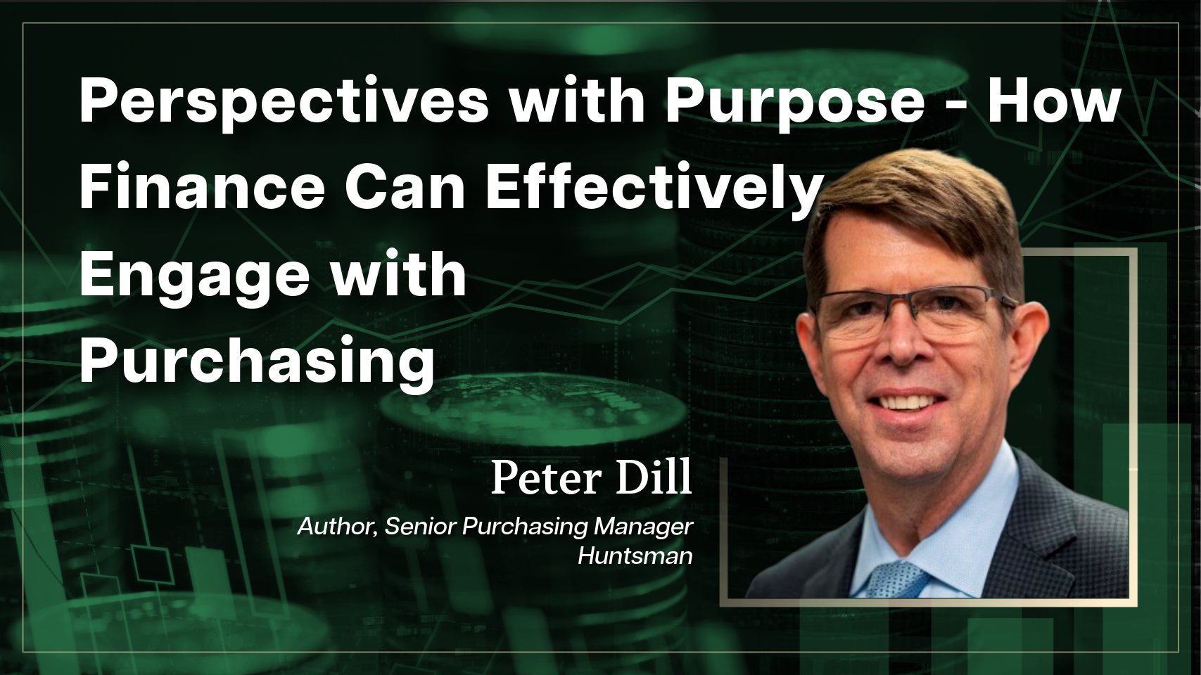 Perspectives with Purpose - How Finance Can Effectively Engage with Purchasing