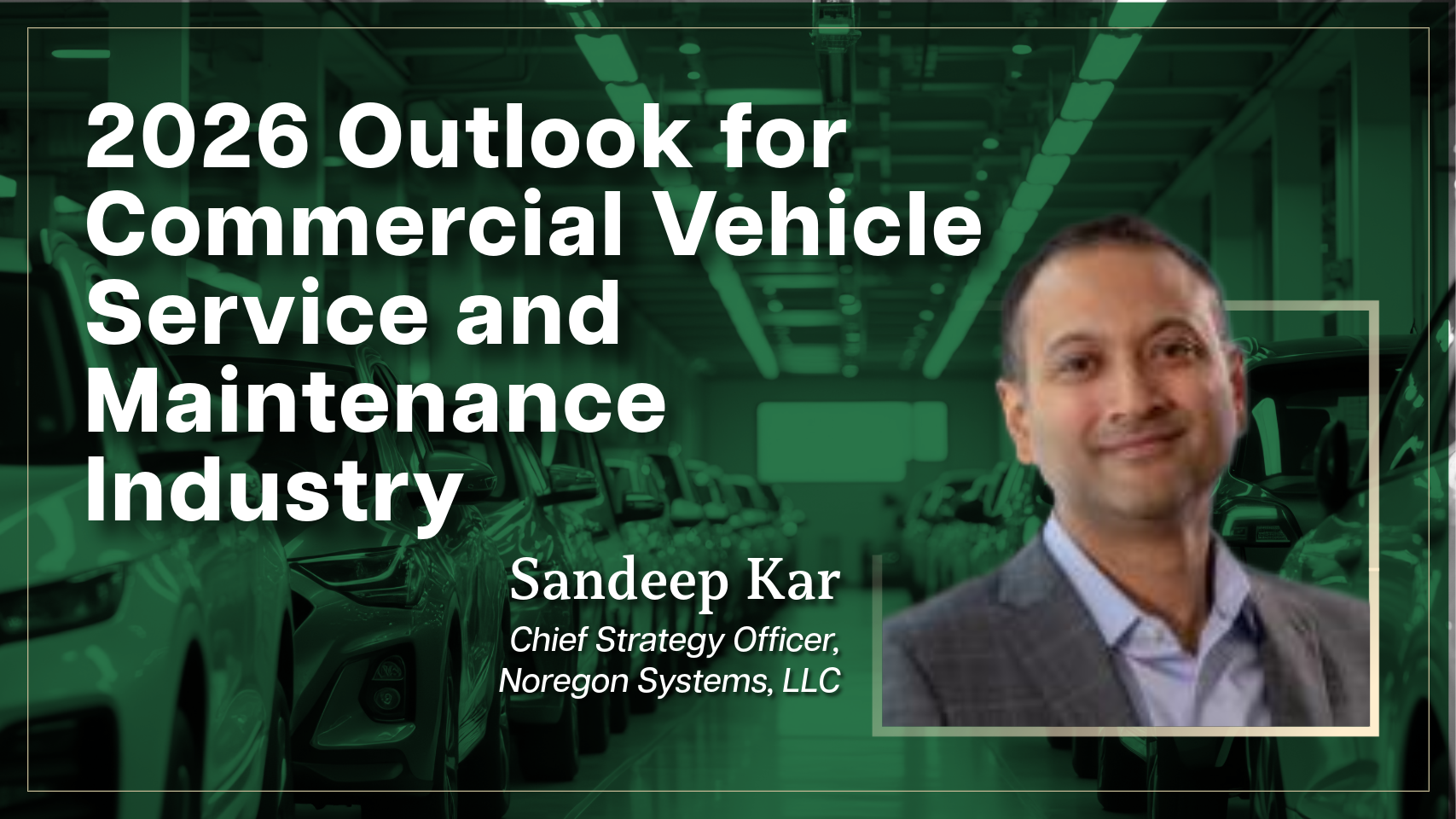 2026 Outlook for Commercial Vehicle Service and Maintenance Industry