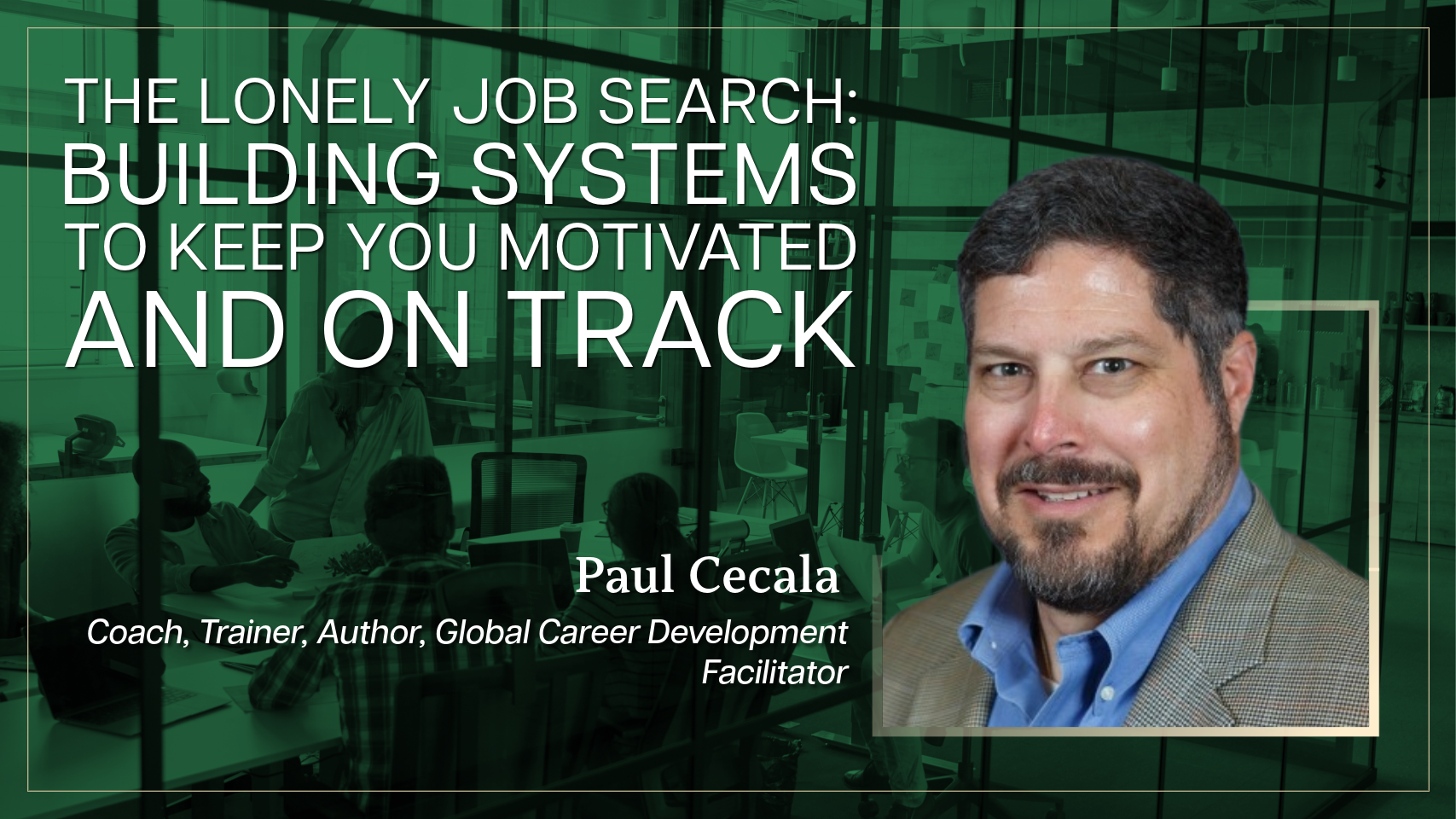 The Lonely Job Search: Building Systems To Keep You Motivated and On Track