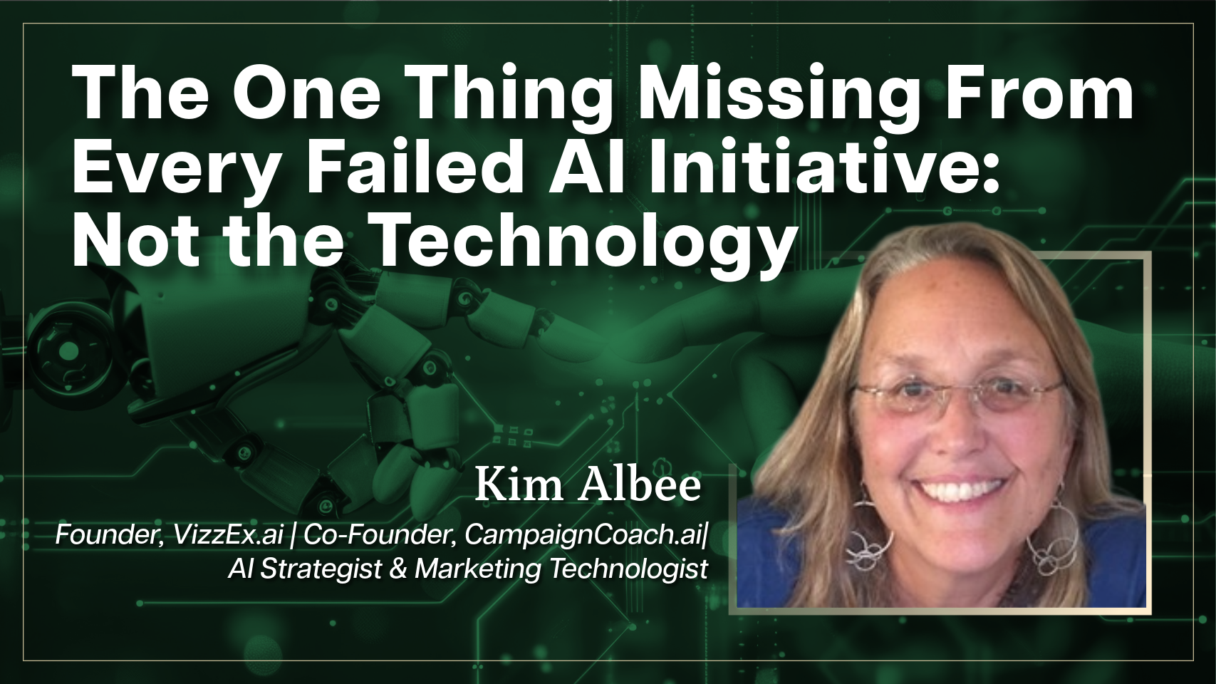 The One Thing Missing From Every Failed AI Initiative — And It's Not the Technology