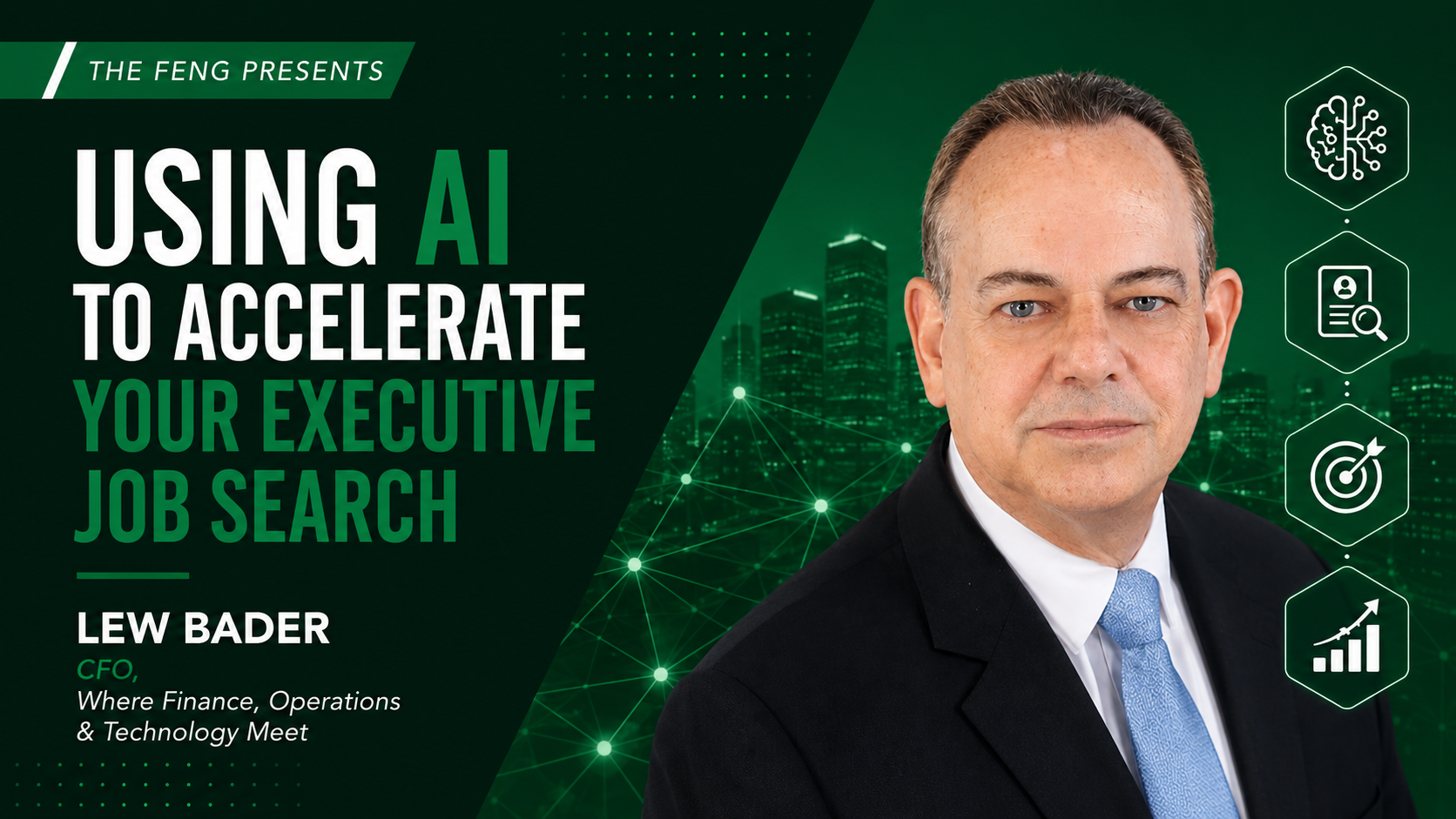 Using AI to Accelerate Your Executive Job Search — A Live Workshop for Finance Executives